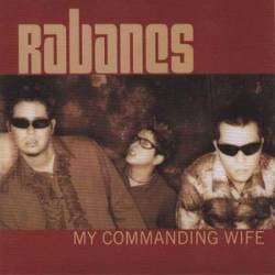 Los Rabanes : My Commanding Wife